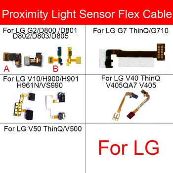 Läheduses Light Sensor Flex Ribbon LG G2 G7 V10 V40 V50 ThinQ D800 D801 D802 D803 D805 G710 H900 H901 H961N VS990 V405 - Pilt 1  